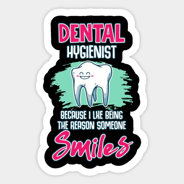 Dental Hygienist Being The Reason Someone Smiles Sticker by theperfectpresents